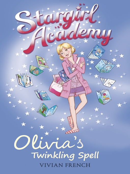 Title details for Olivia's Twinkling Spell by Vivian French - Available